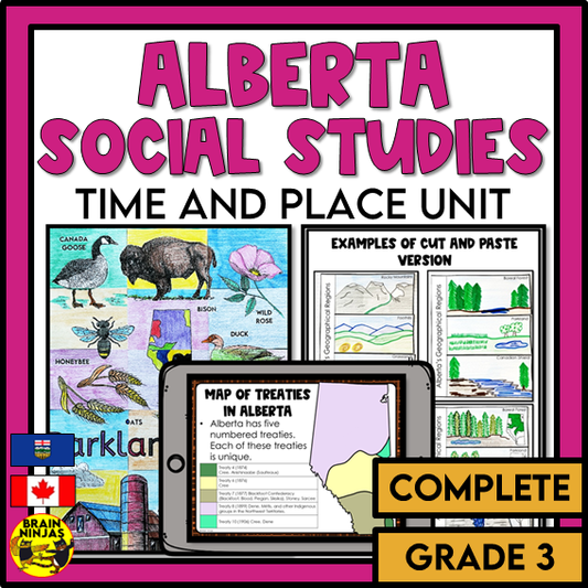 Alberta Social Studies Grade 3 Time and Place Unit | Paper and Digital