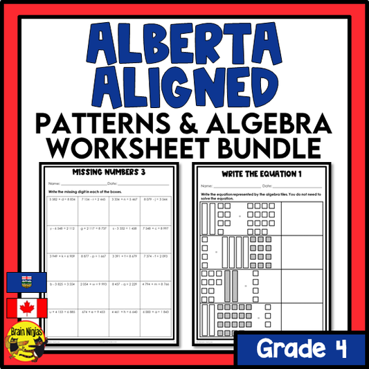 Alberta Math Curriculum Patterns and Algebra Worksheets Bundle | Paper | Grade 4