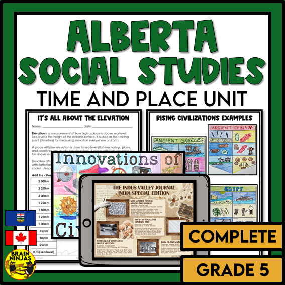Grade 5 Alberta Social Studies Time and Place Unit | Paper and Digital