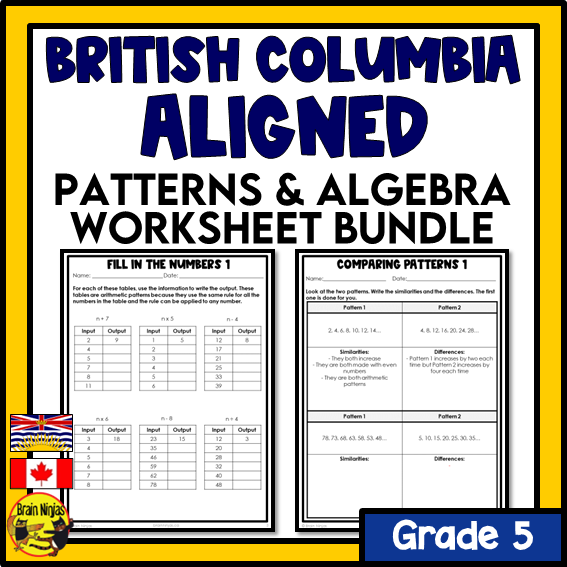 British Columbia Aligned Patterns and Algebra Math Worksheets Bundle | Paper | Grade 5