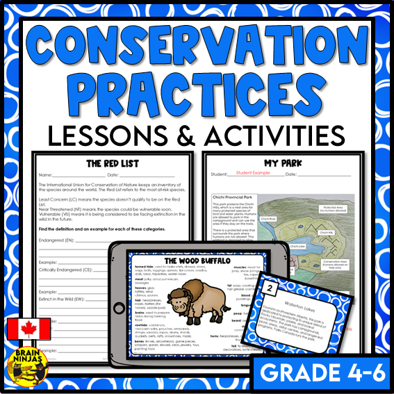 Conservation Practices in Alberta and Canada Lessons and Activities | Paper and Digital
