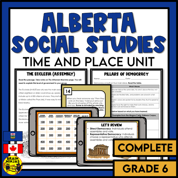 Grade 6 Alberta Social Studies Time and Place Unit | Paper and Digital