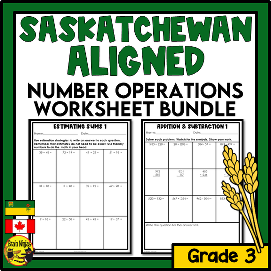Saskatchewan Aligned Number Operations Math Worksheets Bundle | Paper | Grade 3