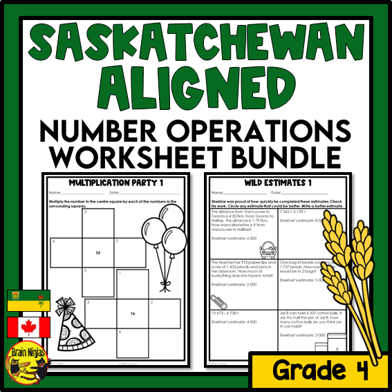 Saskatchewan Aligned Number Operations Math Worksheets Bundle | Paper | Grade 4