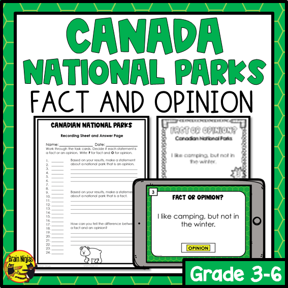Canadian National Parks | Fact or Opinion | Paper and Digital